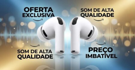 A Melhor Hora para Ter o Seu Apple: AirPods Pro 3 com Preço Especial na Amazon
